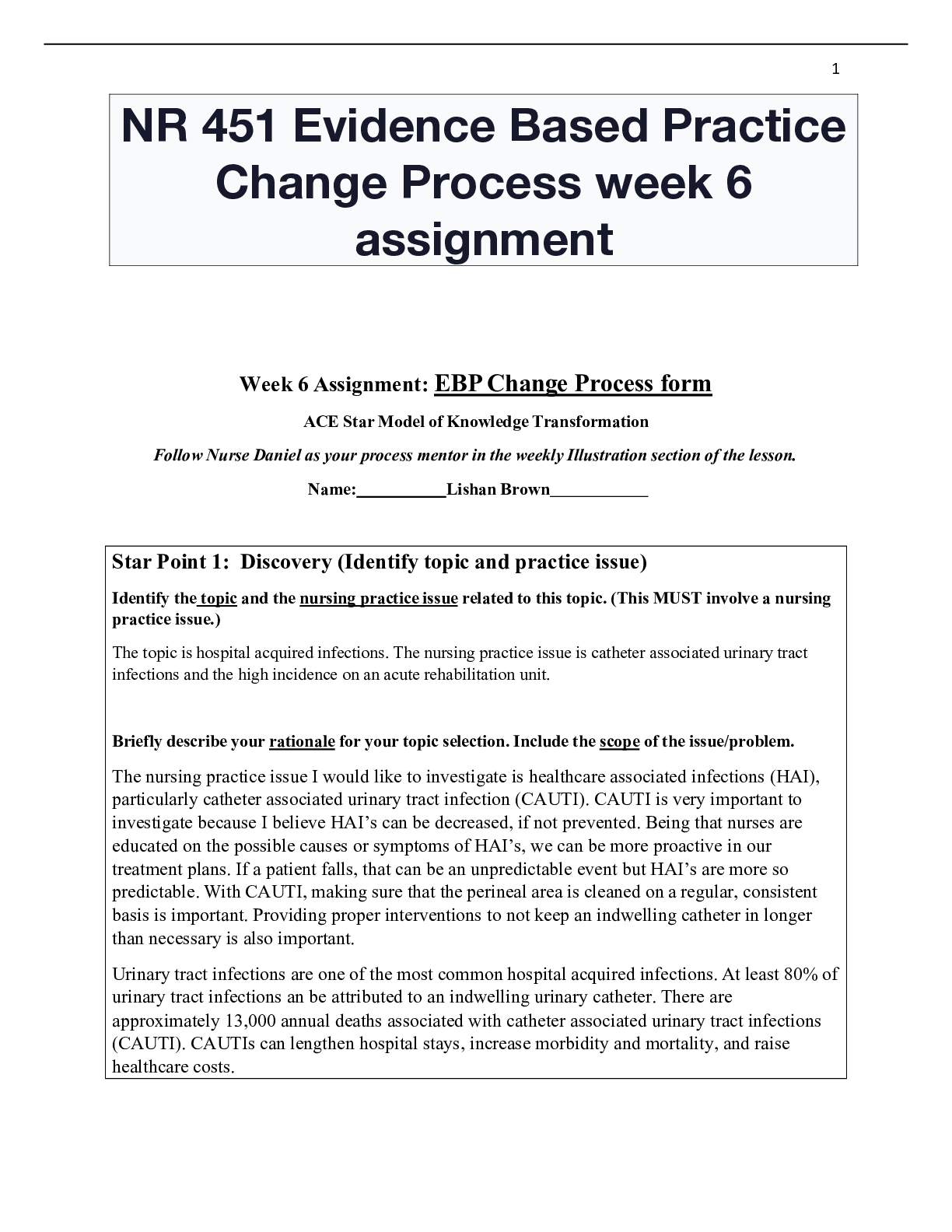 Preview of NR 451 Evidence Based Practice Change Process week 6 assignment